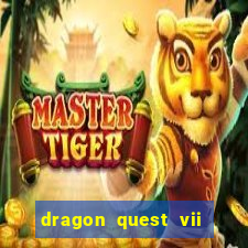 dragon quest vii ps1 rom pt-br